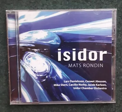 Isidor: Mats Rondin Plays The Music Of Lars Danielsson And Cennet Jönsson By... • £1.79