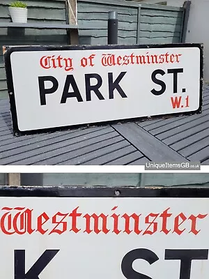 Genuine 1940s City Of Westminster PARK ST W1 London Street Enamel Sign 30  X 12  • £645