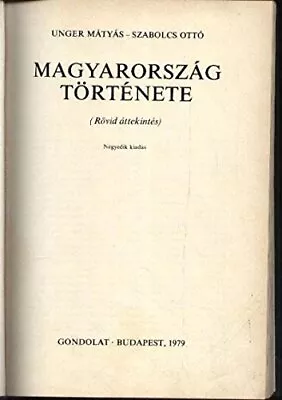 £3.60 • Buy Magyarorsz?g T?rt?nete, Szabolcs Ott?,Unger M?ty?s, Good Condition, ISBN 9632807