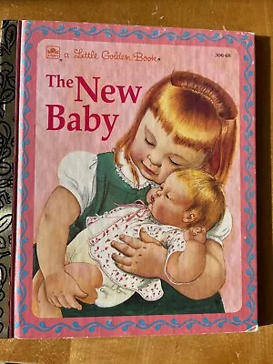 LITTLE GOLDEN BOOK THE NEW BABY Eloise Wilkin • $18