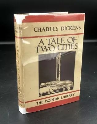 A Tale Of Two Cities ~Charles Dickens ~ First Modern Library Edition ~SUPER RARE • £160.63