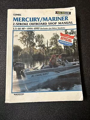 Clymer Mercury/Mariner 1994-1997 2.5-60 HP 2-Stroke Outboard Shop Manual B723 • $34.88