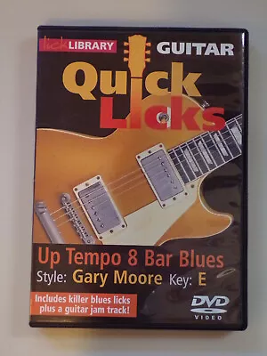 Lick LIbrary Quick Licks - Up Tempo 8 Bar Blues Style: Gary Moore  Key E • $14.95