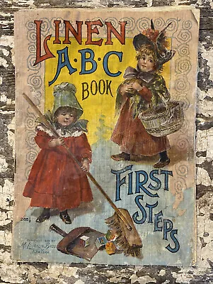 Antique 1899 McLoughlin Bros. Muslin  ABC Book First Steps • $0.99