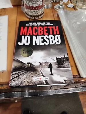 MACBETH By Jo Nesbo Signed By Author 1st Printing / 1st Edition Hard Cover HC • $3