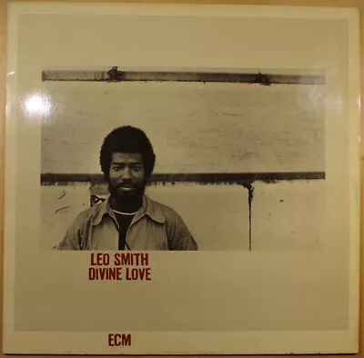 Leo Smith – Divine Love : ECM 1143 LP 2301 143 : 1979 • £11