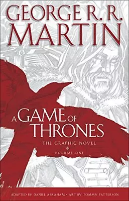 A Game Of Thrones: The Graphic Novel: Volume One: 1 By Martin George R R Book • £9.99