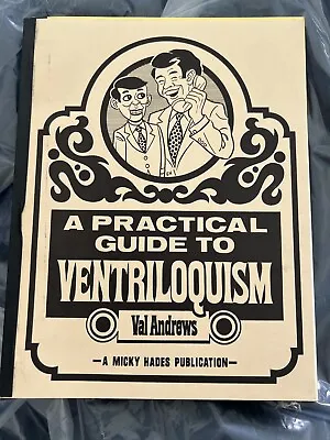 A Practical Guide To Ventriloquism By Val Andrew’s 1977 • $20