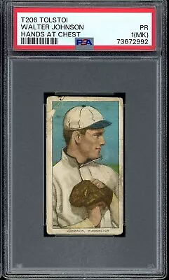 1909-11 T206 Tolstoi Baseball Walter Johnson Hands At Chest PSA 1 (MK) • $1800