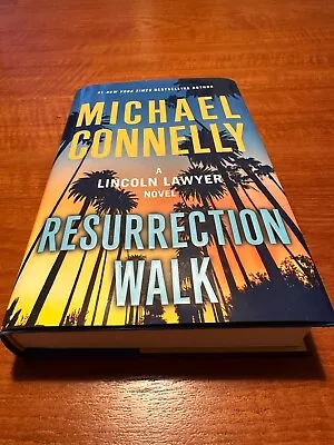 Michael Connelly  Resurrection Walk  1st Edition Signed Hardback • $15