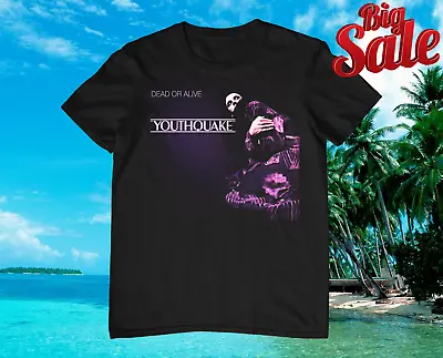 Dead Or Alive Band Youthquake Cotton Black All Size Unisex Tee Shirt MM682 • $18.04