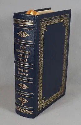 Easton Press - The Downing Street Years - Signed Margaret Thatcher • $175