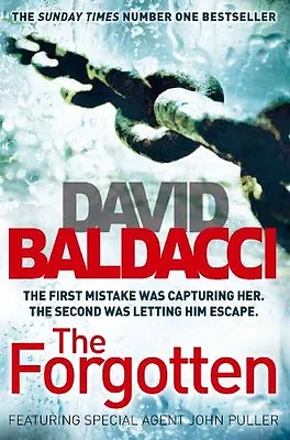 The Forgotten (John Puller 2) By David Baldacci • £3.62