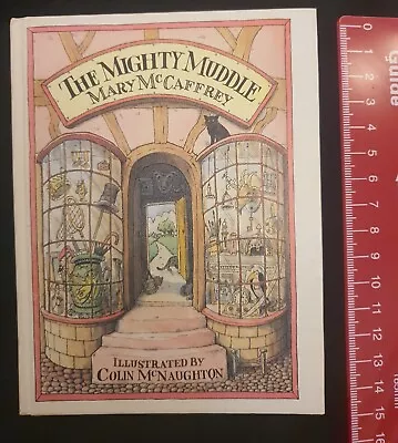 Mighty Muddle By Mary McCaffrey (Hardback 1979) First Edition Colin McNaughton • £6.99