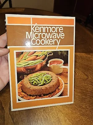 Kenmore Microwave Cooking Vintage 1984 Spiral Cookbook By Sears Staff • $9.99