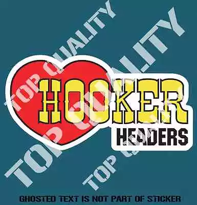 VINTAGE HOOKER HEADERS Decal Sticker Mancave Garage Dragster Hot Rod Stickers • $6