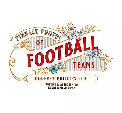 £15.99 • Buy Godfrey Phillips - Pinnace Photos Of Football Teams - Book - Volume 1