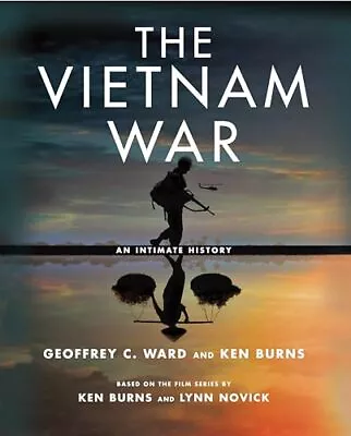 The Vietnam War: An Intimate History Ward Geoffrey C.|Burns Ken Hardcover ... • $8.21