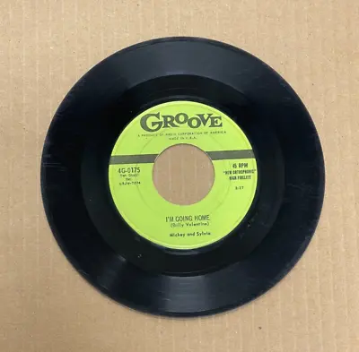 Mickey & Sylvia Groove Records 45 I'm Going Home/love Is Strange 0175 • $5.99