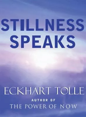 Stillness Speaks Hardcover Eckhart Tolle • $5.76