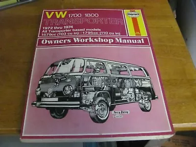 Haynes VW Transporter 1700 1800 1972-1974 Owner's Workshop Manual • $39.99
