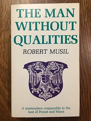 The Man Without Qualities By Robert Musil (1980 Trade Paperback) LIKE NEW • $14.99