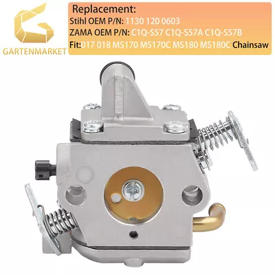 Carburettor For STIHL MS180 MS170 017 018 ZAMA C1Q-S57 1130 120 0603 Carb • £12.99