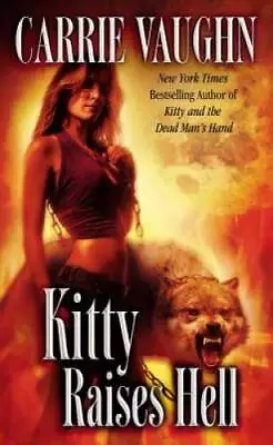 Kitty Raises Hell (Kitty Norville) - Mass Market Paperback - GOOD • $3.64