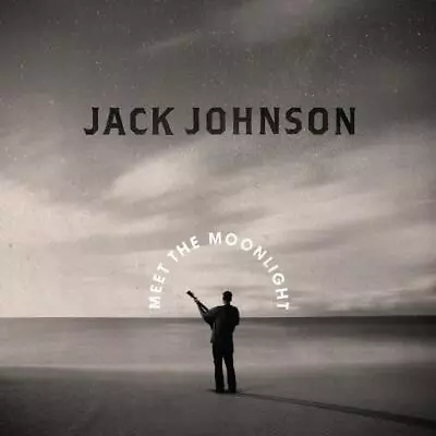 Meet The Moonlight - Jack Johnson (Island Records) CD Album • £9.99