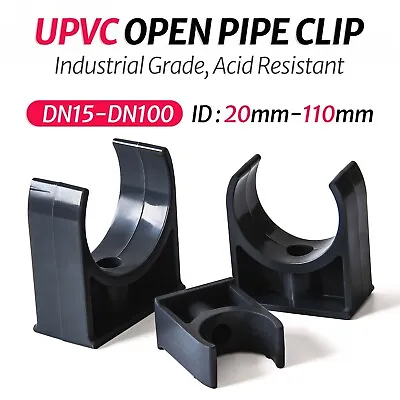 UPVC Tube Clamps / Pipe Clips Open Pipe Clip 20mm-110mm Fixed Pipe Clamp Support • £1.50