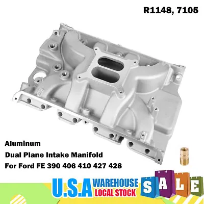 Dual Plane Aluminum Intake Manifold 1500-6500 For Ford FE 390 406 410 427 428 • $309.45