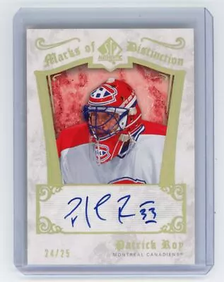 Patrick Roy 2005-06 SP Authentic Marks Of Distinction Auto /25 (SSav) #MD-PR • $44.44