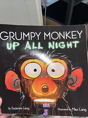Grumpy Monkey Up All Night Paperback Book  Suzanne Lang Max Lang 1338894615 • $4.99