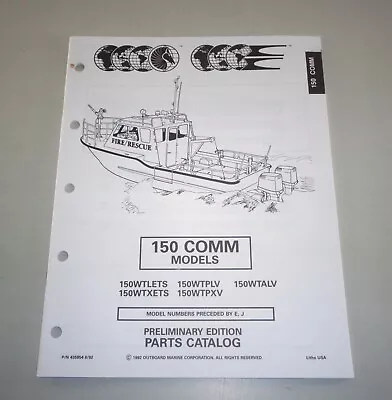 Parts Catalog OMC Evinrude Johnson Outboard 150 COMM Models Stand 08/1992  • $21.18