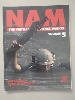 Nam The Vietnam Experience 1965-75 Vol 5 Orbis Partwork Magazine • £5.25