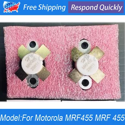 2PCS MRF 455 MRF455 For Motorola Integrated Circuit IC RF Power Transistor 4-Pin • $64.98