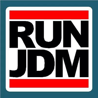 Run Jdm Drift Sticker Decal Jdm Rally Drift Illest Fatlace Stance Jdm Stickers • $5.50