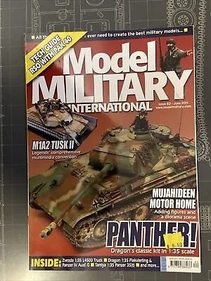 Model Military International Magazine Issue 62 June 2011 • $7.50