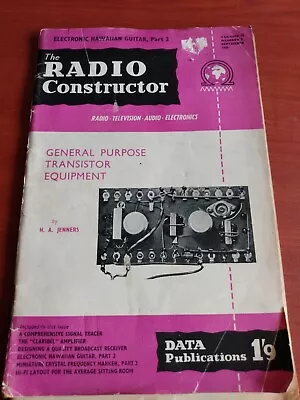 The Radio Constructor Volume 10 Number 2 • £3