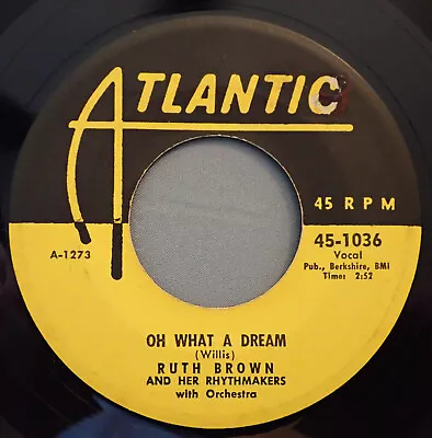 HEAR IT 50's R&B 45 Rpm Record Ruth Bown  Oh What A Dream  From 1954 • $25