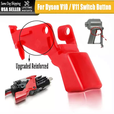$14.19 • Buy Upgraded Reinforced Trigger Switch Button Fit For Dyson V10 / V11 Vacuum Cleaner