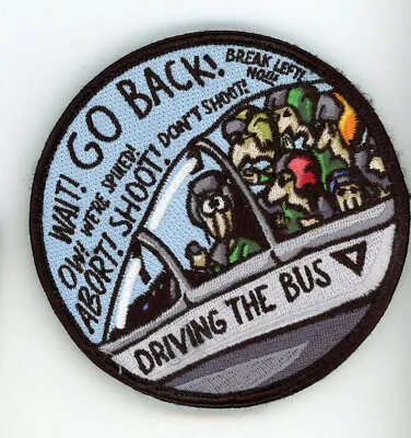 PATCH USAF F-15 391sT FS BOLD TIGERS GO BACK DRIVING THE DOUBLE HOOK PARCHE • $9