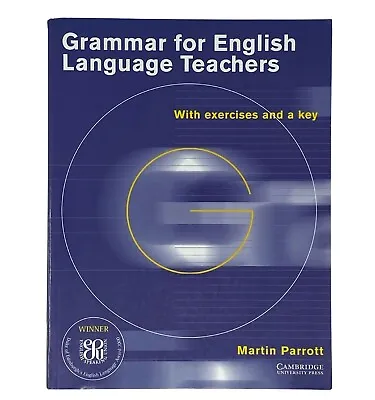 £6 • Buy GRAMMAR FOR ENGLISH LAGUAGE TEACHERS (PB, 2005) Parrott *CELTA Or DELTA*