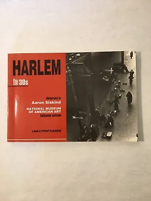 Harlem The '30s A Book Of 30 Oversized Postcards By Smithsonian Aaron Siskind • $8.99