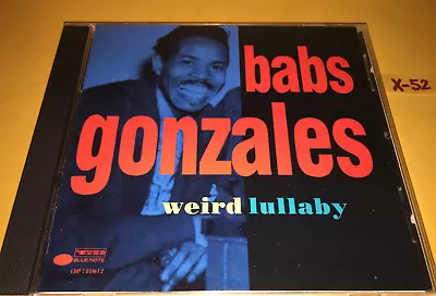 Babs Gonzales CD Weird Lullaby 20 Hits OOP POP A DA Stompin At Savoy (BLUE NOTE) • $18.59