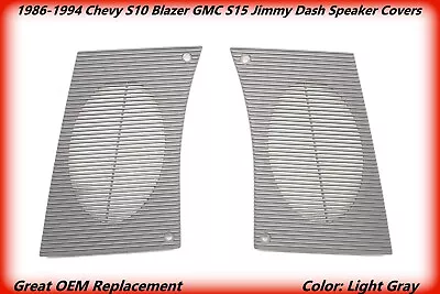 L. Gray 86-94 Chevy S10 Blazer GMC S15 Jimmy Dash Speaker Cover Pair 87 88 89 90 • $84.95
