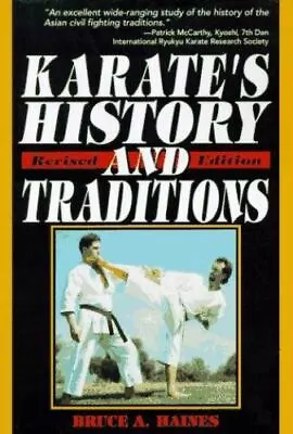 $8.97 • Buy Karate's History And Traditions By Bruce Haines