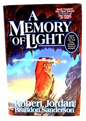 A Memory Of Light Robert Jordan Wheel Of Time 1st Edition 1st Printing Auto Sgn • $34.99