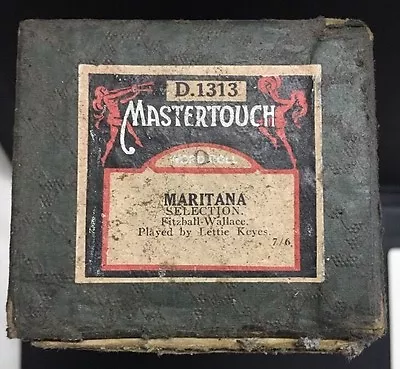 Pianola Piano Roll Maritana  Selection  Fitzball-Wallace Mastertouch D.1313 • $9