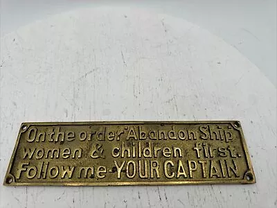 Brass Boat Plaque On Order Abandon Ship Follow Me Your Captain Vintage Sign • $9.99